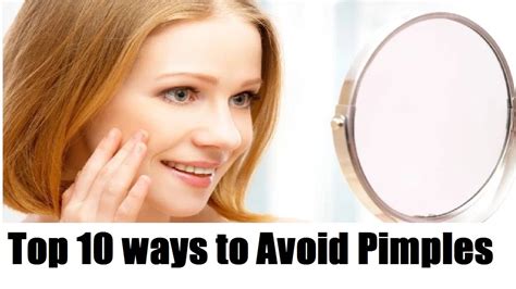 Top 10 Ways To Avoid Pimples How To Prevent Pimples Naturally Youtube