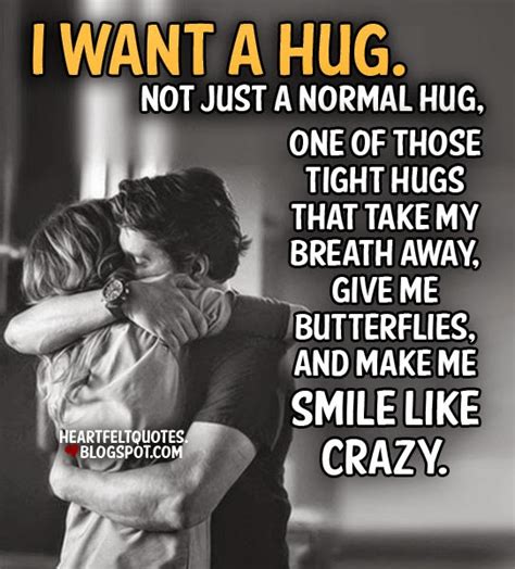 I Want A Hug Heartfelt Love And Life Quotes