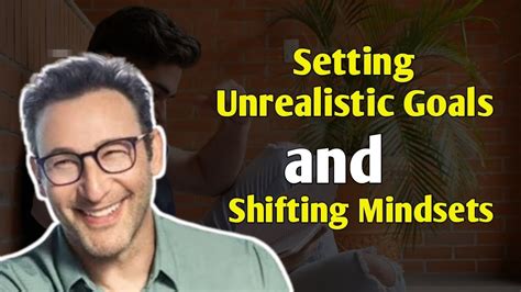 Unleashing Your Potential Setting Unrealistic Goals And Shifting