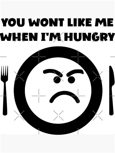 you wont like me when i m hungry sticker for sale by digillusion redbubble