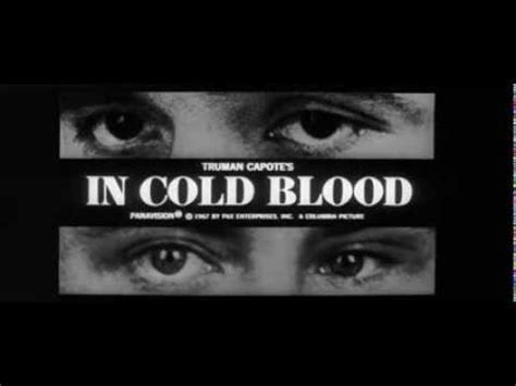 R 12/14/1967 (us) crime, drama 2h 14m. Jazz Goes To Movies - "In Cold Blood" (1967) Movie Trailer ...