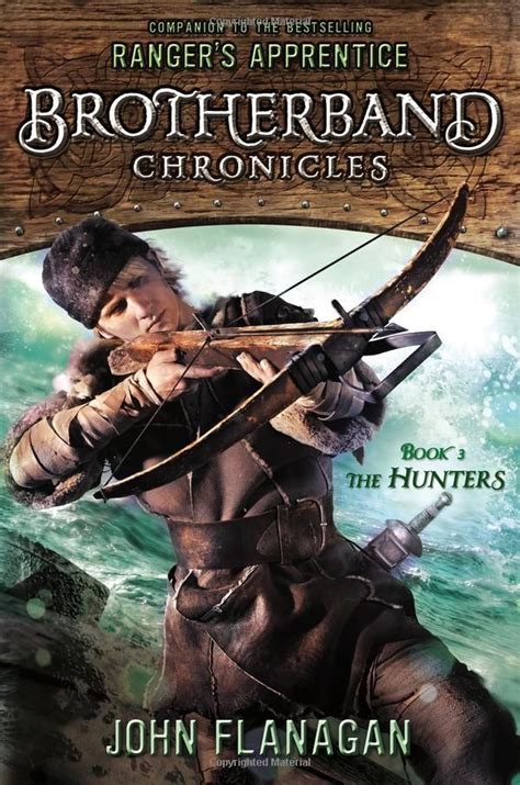 The Hunters Brotherband Chronicles Book 3 John Flanagan