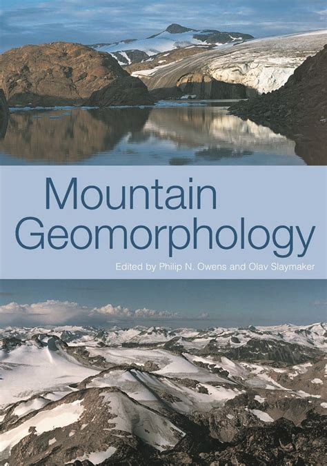 Mountain Geomorphology Taylor And Francis Group