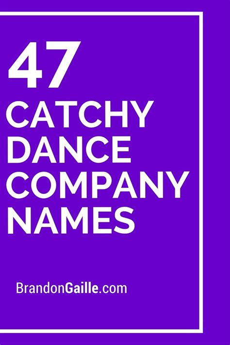 301 Catchy Dance Company Names Dance Company Company Names Catchy Names