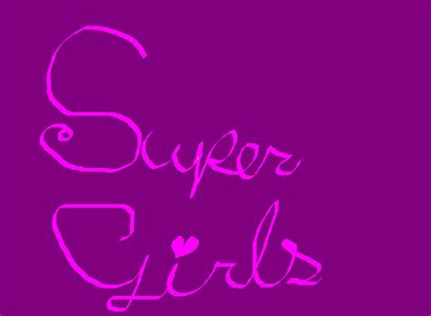 Super Girls