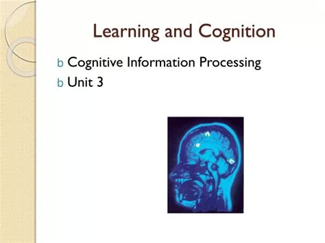 Ppt Learning And Cognition Powerpoint Presentation Free Download