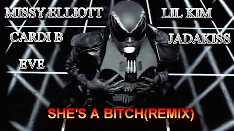 Missy Elliott Ft Lil Kim Cardi B Eve And Jadakiss Shes A Bitchremix