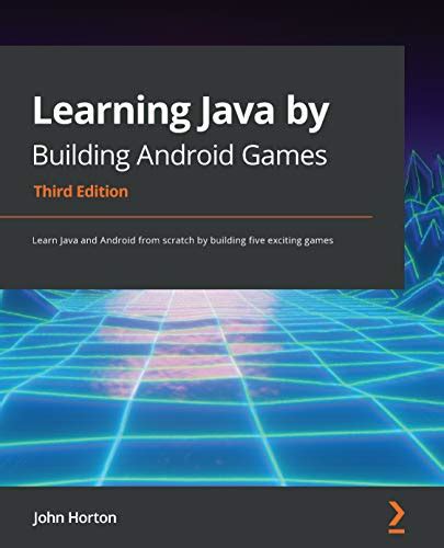Read Pdf Learning Java By Building Android Games Learn Java And Android From Scratch By