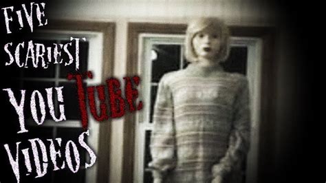 Top 5 Scariest Youtube Videos Reaction Youtube