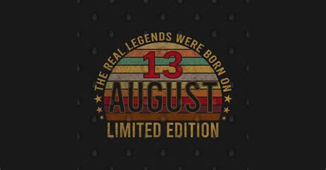 13 August Birthday For 2020 13th Awesome Years Vintage T August 13