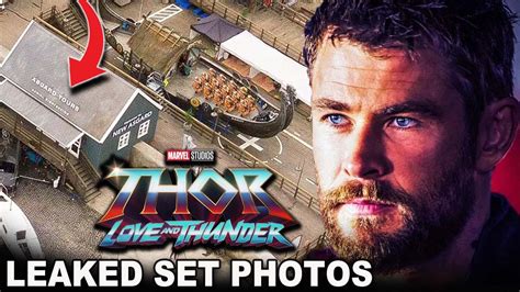 Thor Love And Thunder Leaked Set Photos And Trailer Update Youtube