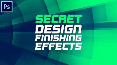 Secret Design Finishing Effects You Need To Know Youtube