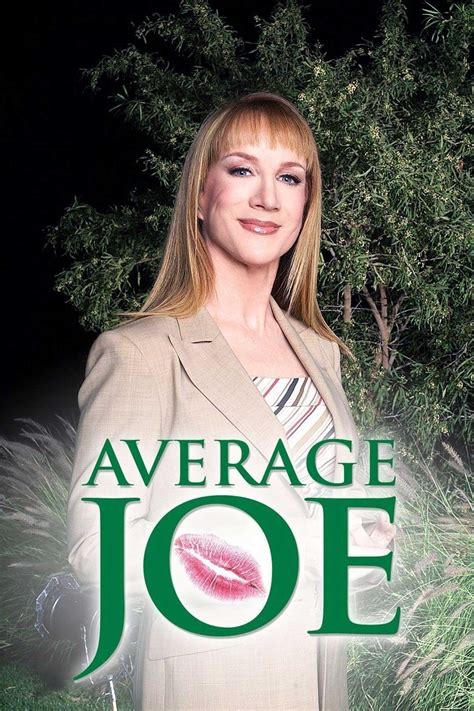 Average Joe Full Cast Crew TV Guide