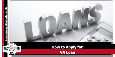 How To Apply For Va Loan The Ryan King Team