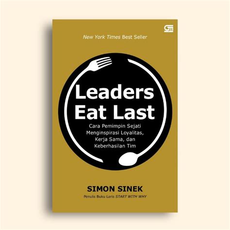 Jual Leaders Eat Last Simon Sinek Shopee Indonesia