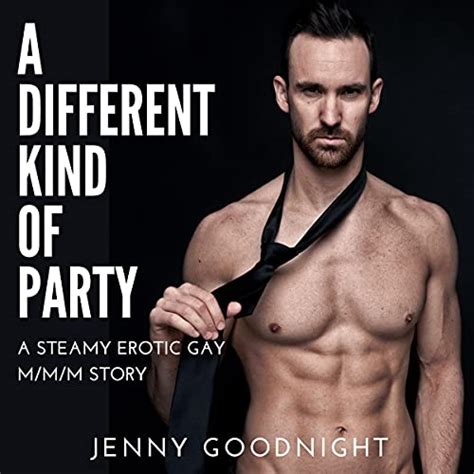 A Different Kind Of Party A Steamy Erotic Gay Mmm Story Audible Audio Edition Jenny