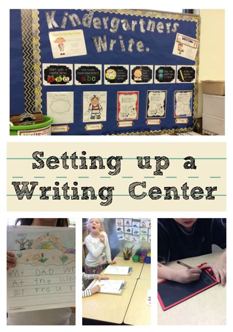 Setting Up A Writing Center — Kindergarten Kiosk