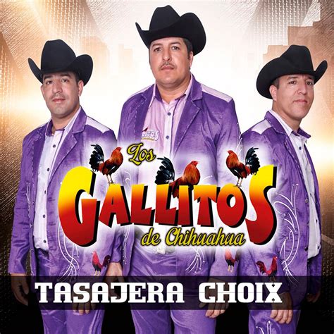 ‎tasajera Choix By Los Gallitos De Chihuahua On Apple Music