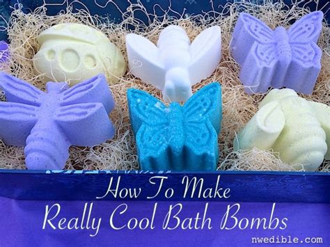 How To Make Diy Really Cool Bath Bombs Northwest Edible Life