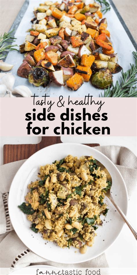 Side Dishes For Chicken Tasty And Healthy Fannetastic Food
