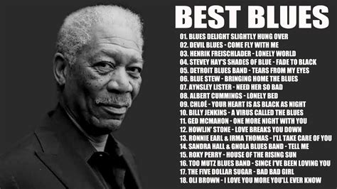 Best Blues Music The Best Blues Songs Of All Time Blues Music Playlist Youtube