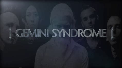 Gemini Syndrome Septour 2012 Youtube