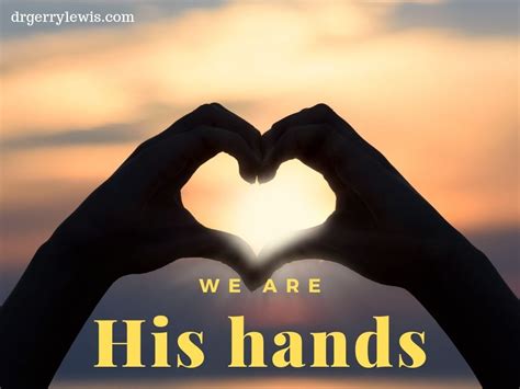We Are His Hands Dr Gerry Lewis