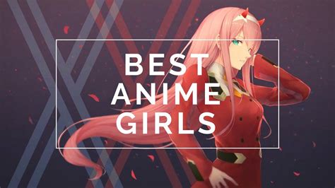 Best Anime Girls Anime Edits Youtube