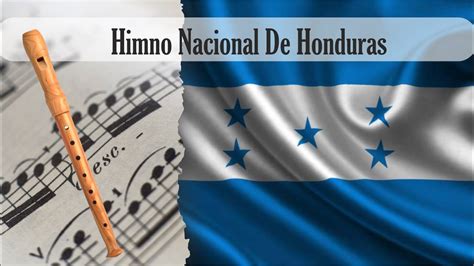 Partitura Himno Nacional De Honduras Flauta Dulce Youtube
