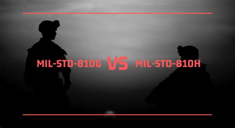 Whats The Difference Between Mil Std 810g And Mil Std 810h Pdfs