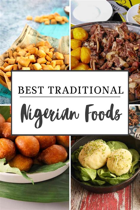 Discover The Top Best Traditional Nigerian Foods Quick Guide