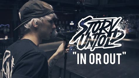 Story Untold - In Or Out (Official Music Video) - YouTube