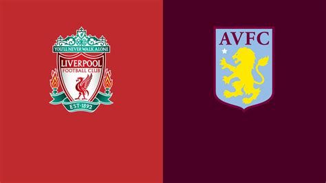 Liverpool Vs Aston Villa Cuándo Es Fecha A Qué Hora Es Canal Tv Y Dónde Ver Online La