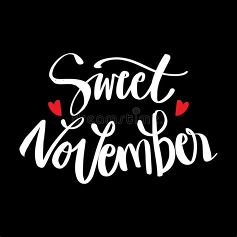 Sweet November Hand Lettering For Fashionable T Shirts Posters Ts
