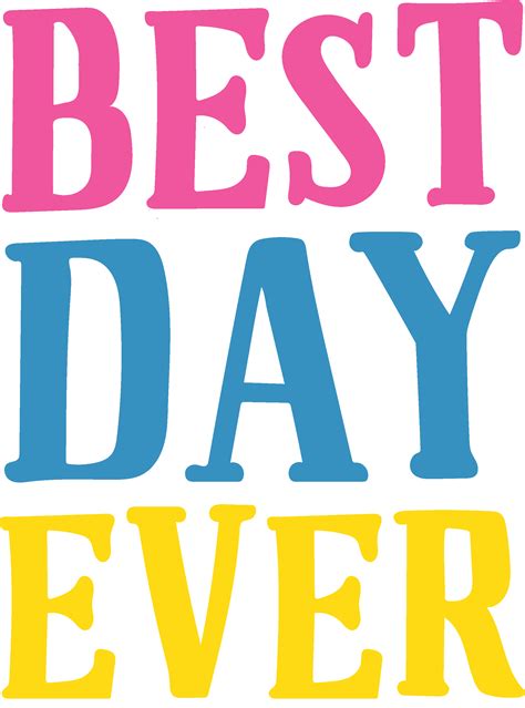 Best Day Ever 4 Svg Cut File Snap Click Supply Co