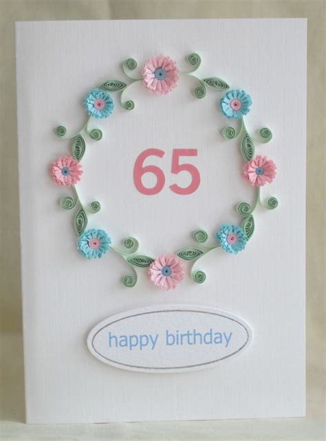 65th Birthday Card With Quilling Flowers Paper Quilling Designs
