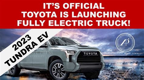 Its Official Fully Electric Toyota Pickup Truck Coming 2023 Toyota