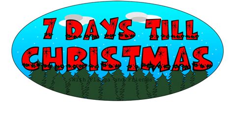 7 Days Till Christmas