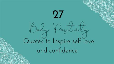 Body Positivity Quotes To Help You Embrace Your Body Paige Fieldsted