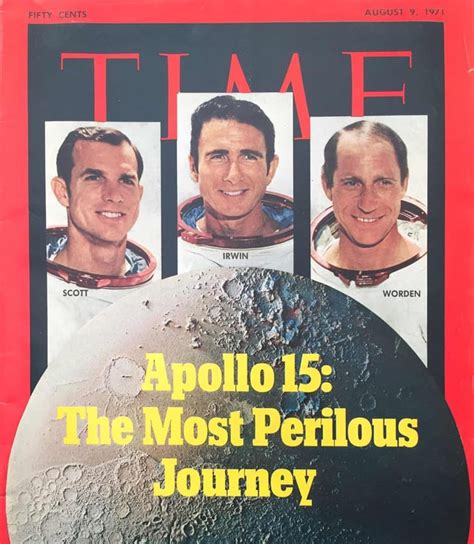 Apollo 15 Astronauts David R Dave Scott Alfred M Al Worden And