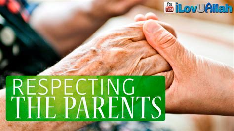 Respecting The Parents ᴴᴰ Islamio