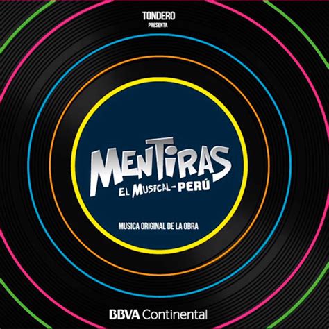 Mentiras El Musical Per M Sica Original De La Obra By Tondero On Apple Music