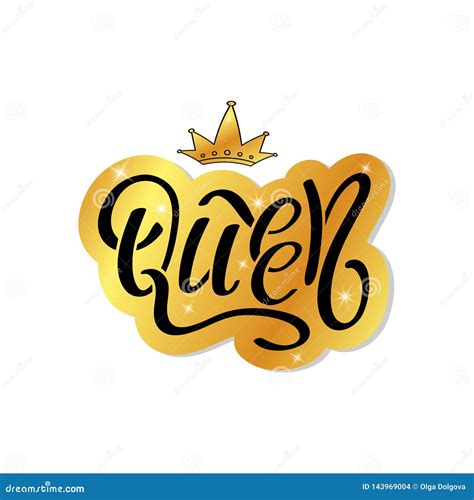 Hand Lettering With Word Queen And Gold Crown Stock Vector