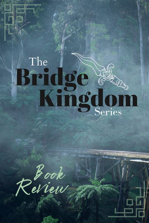 The Bridge Kingdom Book Review