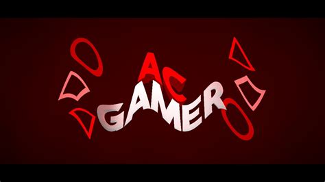 Ac Gamer New Intro Youtube