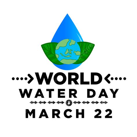 World Water Day Png Image World Water Day March 22 World Water Day