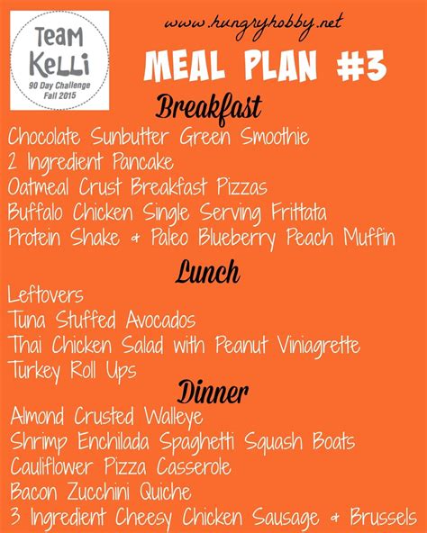 Meal Plan 3 Fall 2015 90 Day Challenge Hungry Hobby