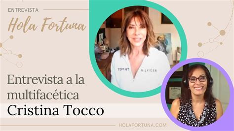Entrevista Con La Multifacética Cristina Tocco Youtube