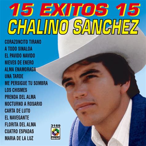 ‎15 Éxitos Album By Chalino Sánchez Apple Music