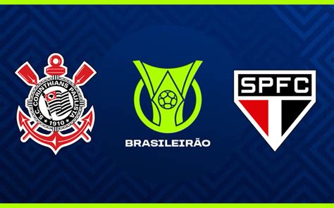 Corinthians X São Paulo Pelo Brasileirão 2024 Onde Assistir Ao Vivo